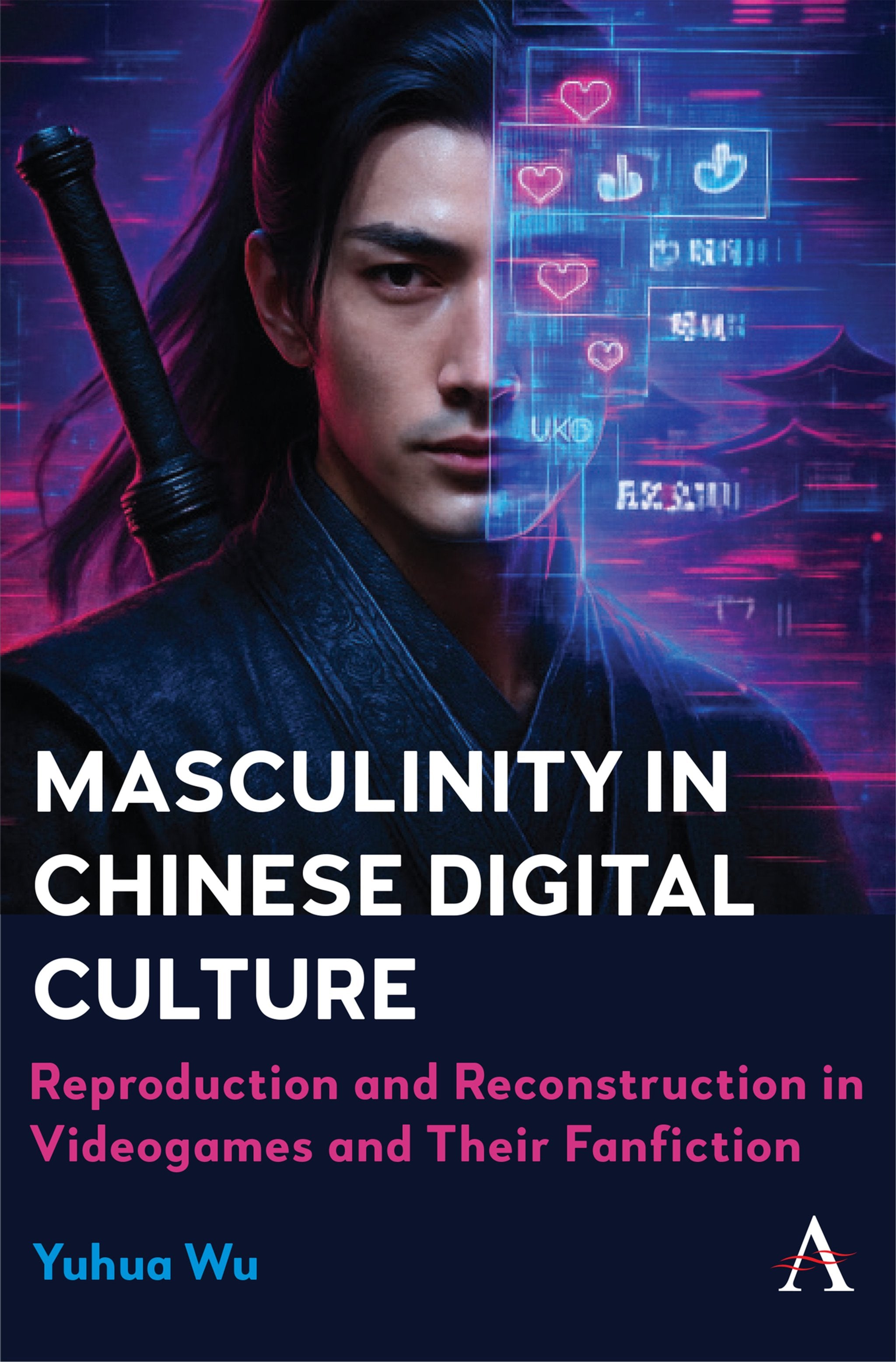 Cover image for Masculinity in Chinese Digital Culture ISBN 9781801360050